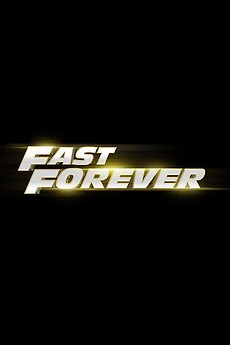 Imagen promocional de la película Fast Forever, el cierre de la saga